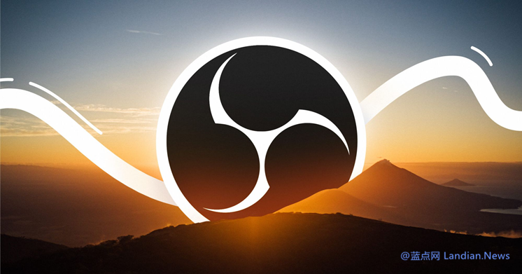 OBS Studio 29.1 Beta版发布 可通过RTMP进行AV1/HEVC串流直播